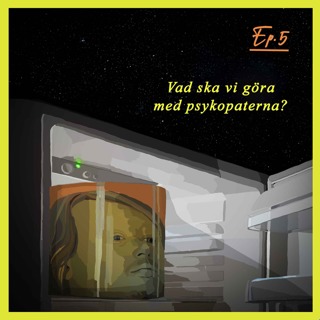 Vad ska vi göra med psykopaterna?