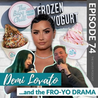 Demi Lovato Triggered By Froyo & Biden Promises Climate Reform (Ep74)