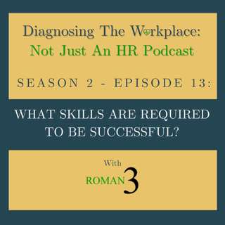 What Skills Are Required To Be Successful?
