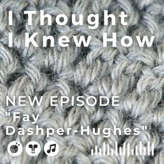 Episode 109: Fay Dashper-Hughes