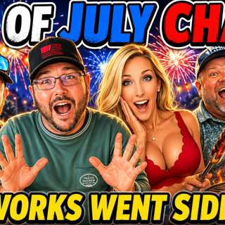 🎙️ Episode 87 - 4th of July Fireworks Almost Sent Us to the ER