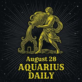 Friday, August 28, 2026 Aquarius Horoscope Today