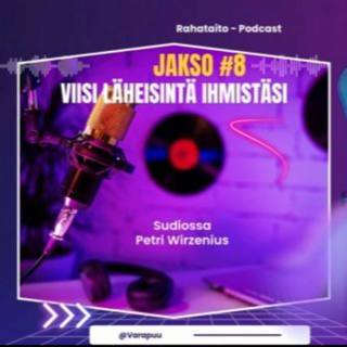 Jakso 8: Viisi läheisintä ihmistä