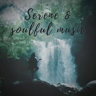 Serene Soul Healing Music