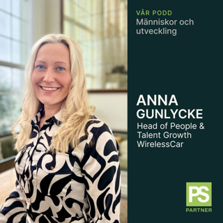 Anna Gunlycke, Head of People & Talent Growth WirelessCar AB