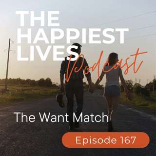 E167: The Want Match