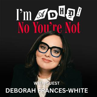 The Guilty Feminist, Author and Comedian with Deborah Frances-White