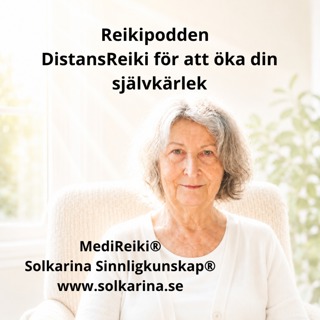 176: Gratis distansReiki för att öka självkärleken samt älska och uppskatta dig själv