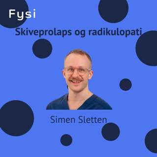Skiveprolaps og radikulopati – Simen Sletten