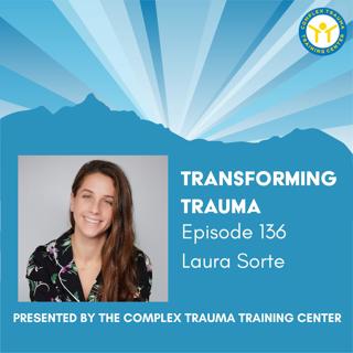 Addiction Recovery within a Trauma-Informed Community with Laura Sorte of Release Recovery