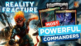 Reality Fracture’s Most Powerful New Commanders | 765
