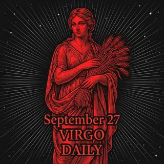 Sunday, September 27, 2026 Virgo Horoscope Today