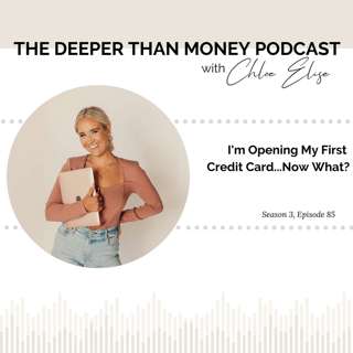 I'm Opening My First Credit Card...Now What?