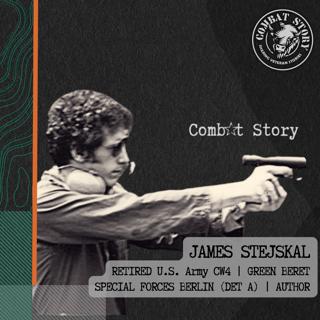 James Stejskal: The Secret Green Berets of Cold War Berlin