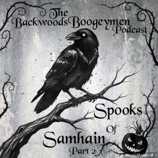 Ep.33 Spooks of Samhain p.2; Witchcraft and probably demons