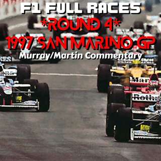 1997 San Marino GP *Round 4* (Murray/Martin Commentary)