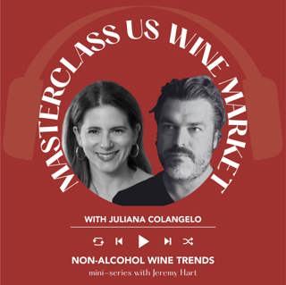Ep. 2086 Non-Alcohol Wine Trends with Jeremy Hart Pt. 3 | Masterclass US Wine Market with Juliana Colangelo