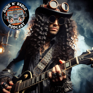 Guns N' Radio 293 - Back to the Moment