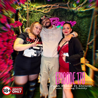 EP 170: "Just Hold It Down"