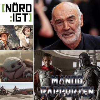 306. Den med nyhetssvep, Sean Connery RIP och Mandorapporten Chapter 9 – The Marshal