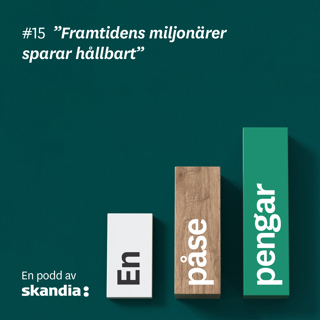 #15 "Framtidens miljonärer sparar hållbart"