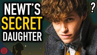 We Found Newt Scamander’s SECRET Daughter | Harry Potter Theory