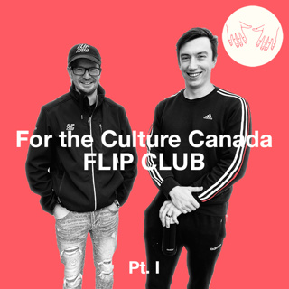 Episode 51 - Flip Club (Pt. I)
