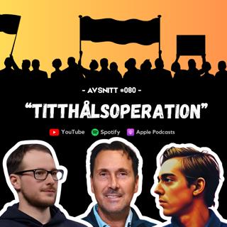 #080 - Titthålsoperation