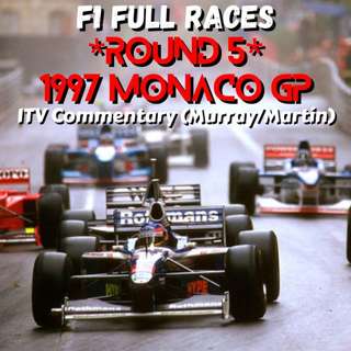 1997 Monaco GP *Round 5* (ITV Commentary: Murray/Martin)