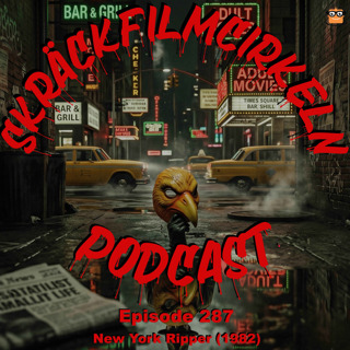 Episode 287 - New York Ripper (1982)