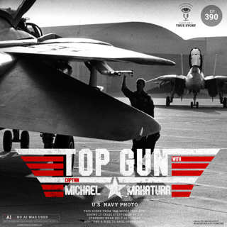 Top Gun with Captain Michael Makatura