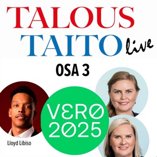 Taloustaito LIVE Vero2025-tapahtumassa, OSA 3