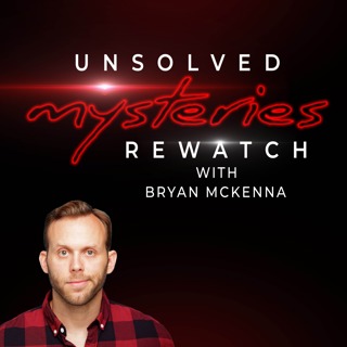 Unsolved Mysteries Rewatch Volume 1 Episode 4- No Ride Home--Part 2