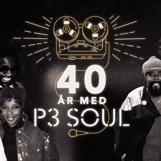 40 år med P3 SOUL!