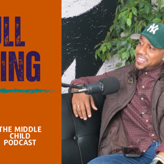 Full Swing - Episode 37 | The Middle Child Podcast