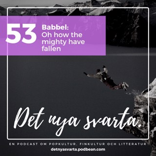 Babbel: Oh how the mighty have fallen
