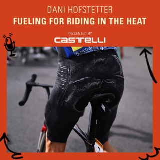 Smart Nutrition for Hot Weather Riding with Dani Hofstetter