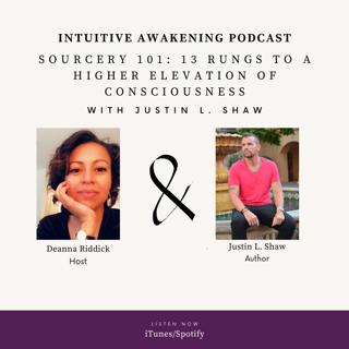 183: 13 Rungs to a Higher Consciousness with Justin L. Shaw