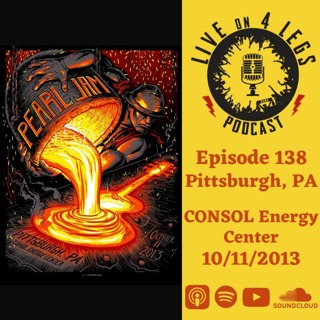 Episode 138: Pittsburgh, PA - 10/11/13