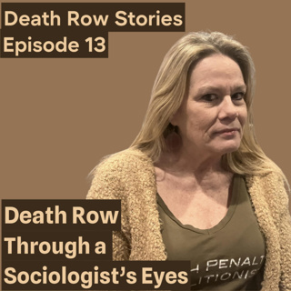 Death Row Through a Sociologist’s Eyes