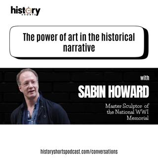 Conversations: The power of art in the historical narrative, w/ Sabin Howard