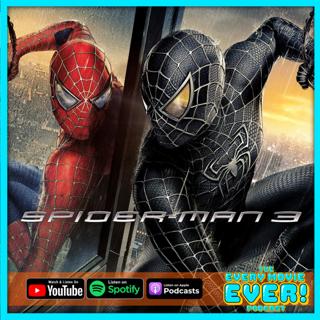 Spiderman 3 (2007): With Great Power Comes Great Responsibility AKA The Franchise Killer