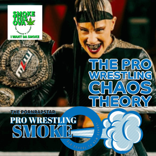 Pro Wrestling Smoke: The Pro Wrestling Chao Theory
