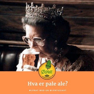 Hva er pale ale? - Episode #028