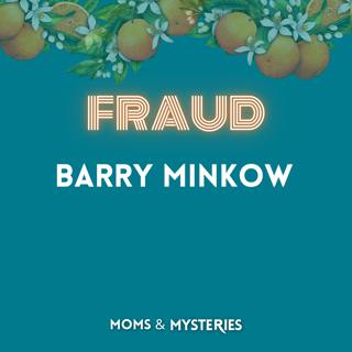 The Teenage CEO Who Scammed Wall Street: Barry Minkow