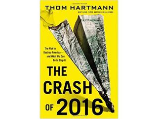 Thom Hartmann and “The Crash of 2016” a "Coffee Party Book Club"