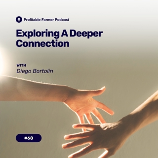 # 68 - Exploring a deeper connection