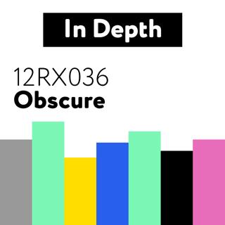 12RX036 Obscure
