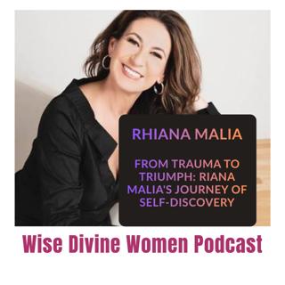 From Trauma to Triumph: Riana Malia's Journey of Self-Discovery