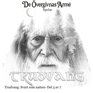 Trudvang: Svart som natten- Del 3 av 7